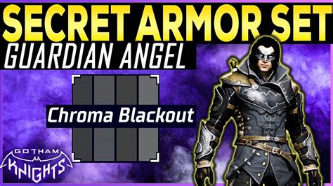 gotham knights chroma blackout|Gotham Knights Secret Guardian Angel GEAR SET UNLOCKED。